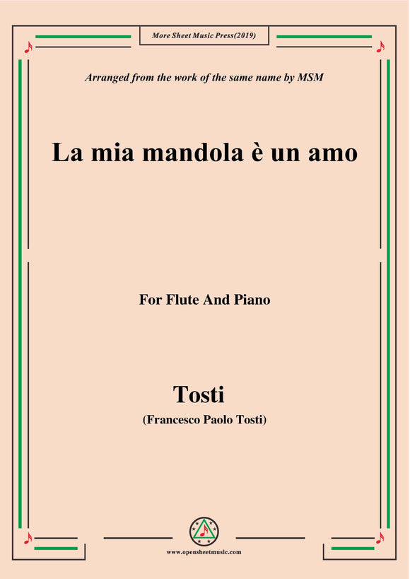 Tosti-La mia mandola è un amo, for Flute and Piano
