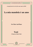 Tosti-La mia mandola è un amo, for Flute and Piano