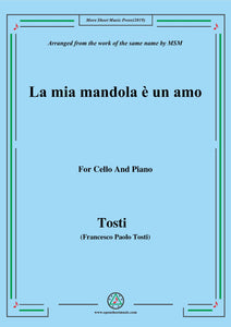 Tosti-La mia mandola è un amo, for Cello and Piano