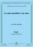 Tosti-La mia mandola è un amo, for Cello and Piano