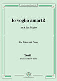 Tosti-Io voglio amarti!