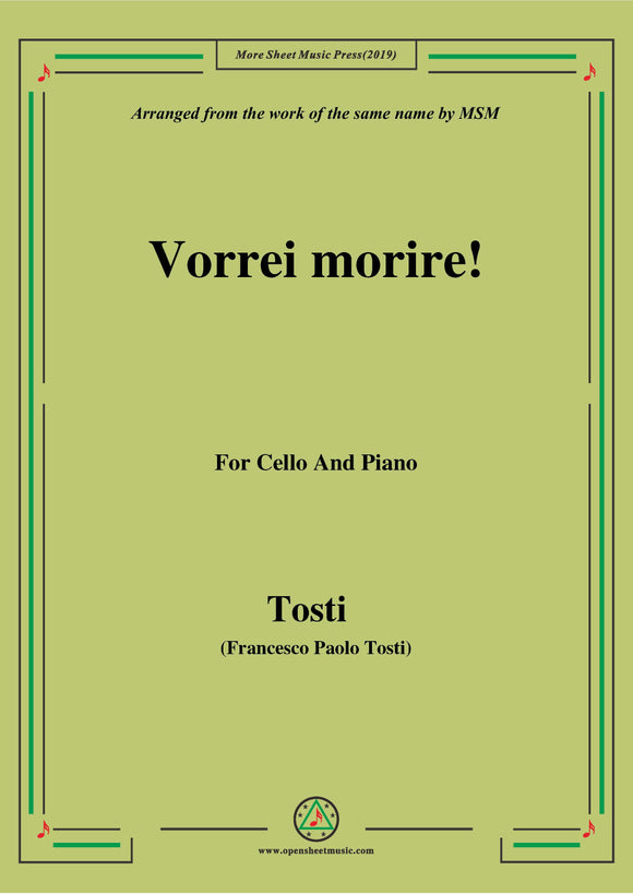 Tosti-Vorrei morire!, for Cello and Piano