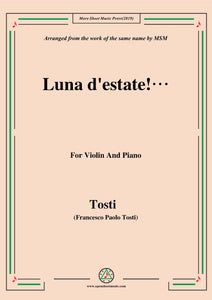 Tosti-Luna d'estate!, for Violin and Piano