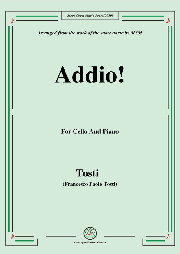Tosti-Addio!, for Cello and Piano