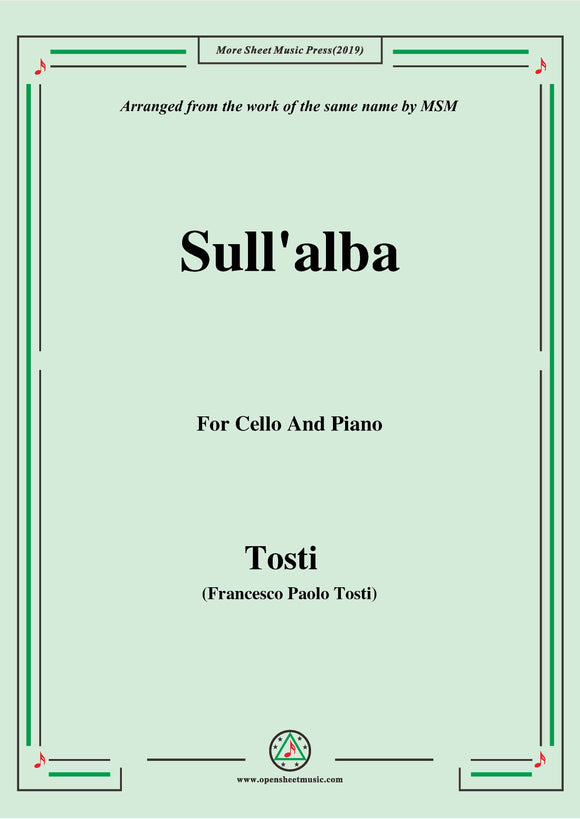 Tosti-Sull'alba, for Cello and Piano