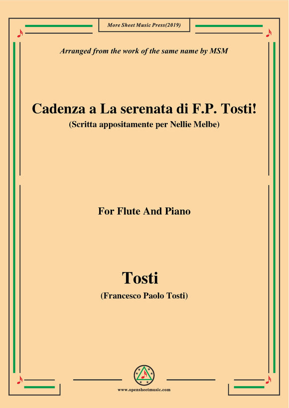 Tosti-Cadenza a La serenata(Scritta appositamente per Nellie Melbe), for Flute and Piano