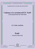 Tosti-Cadenza a La serenata(Scritta appositamente per Nellie Melbe), for Violin and Piano