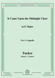 Tucker-It Came Upon the Midnight Clear,for A Cappella