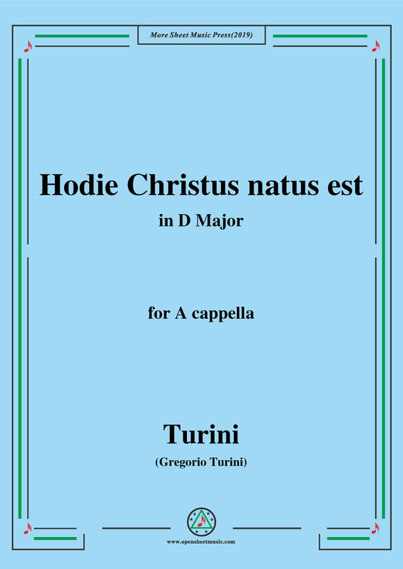 Turini-Hodie Christus natus est,for A cappella