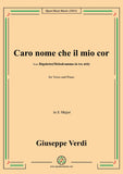 Verdi-Caro nome che il mio cor