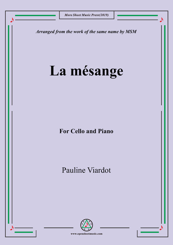 Viardot-La mésange, for Cello and Piano