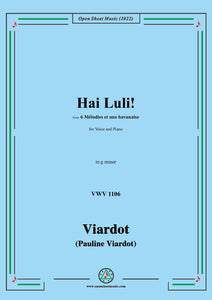 Viardot-Hai Luli!,VWV 1106