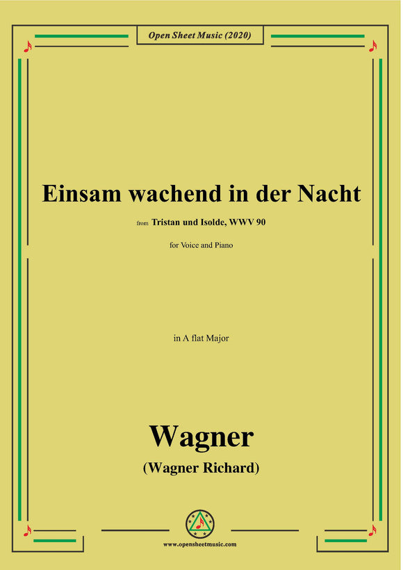 Wagner-Einsam wachend in der Nacht,in A Major