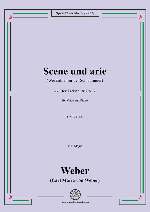 Weber-Scene und arie(Wie nahte mir der Schlaummer)