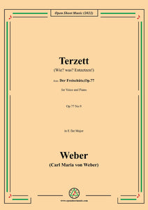 Weber-Terzett(Wie?was?Entzetzen!)from 'Der Freischütz,Op.77'