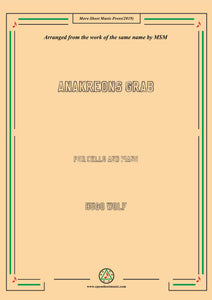 Wolf-Anakreons Grab, for Cello and Piano