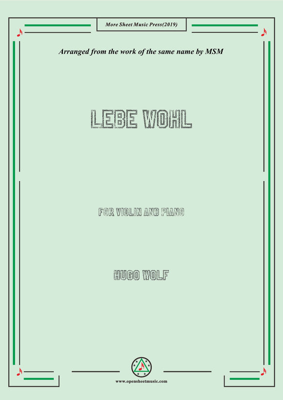Wolf-Lebe wohl, for Violin and Piano