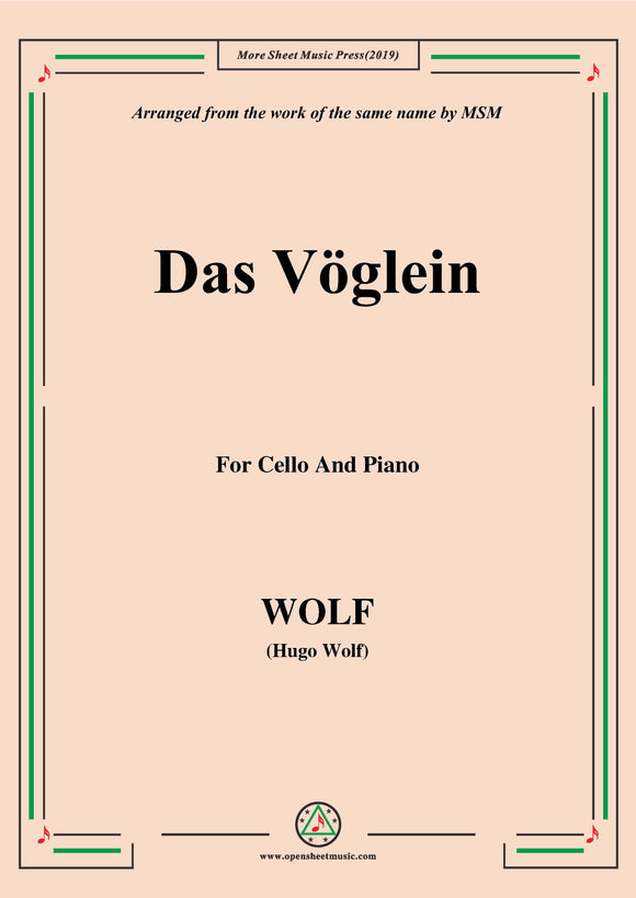 Wolf-Das Vöglein, for Cello and Piano