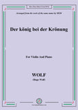 Wolf-Der König bei der Krönung, for Violin and Piano
