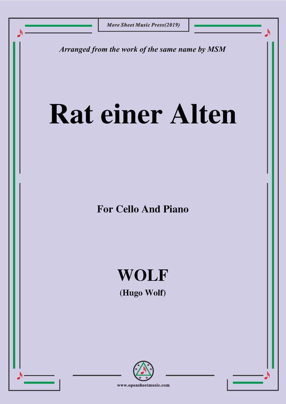 Wolf-Rat einer Alten, for Cello and Piano
