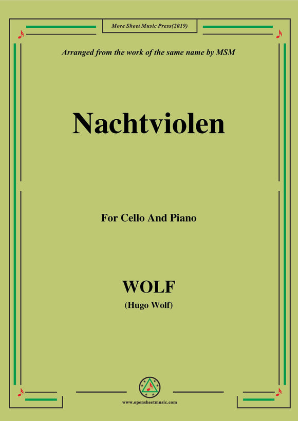 Wolf-Nachtviolen, for Cello and Piano