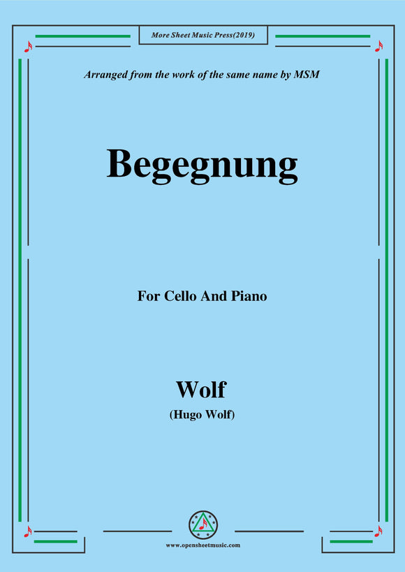 Wolf-Begegnung, for Cello and Piano
