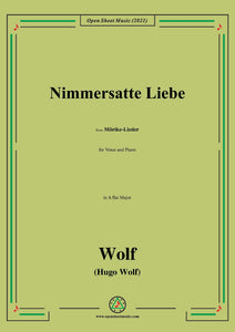 Wolf-Nimmersatte Liebe,in A flat Major,IHW 22 No.9,from Morike-Lieder,for Voice and Piano