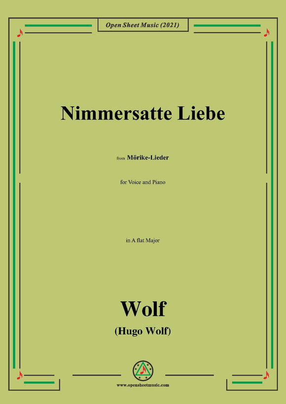 Wolf-Nimmersatte Liebe,in A flat Major,IHW 22 No.9,from Morike-Lieder,for Voice and Piano