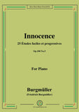 Burgmüller-25 Études faciles et progressives, Op.100 No.5,Innocence