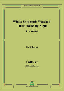 Gilbert-Christmas Carol,Whilst Shepherds Watched Their Flocks by Night,in,for Chorus