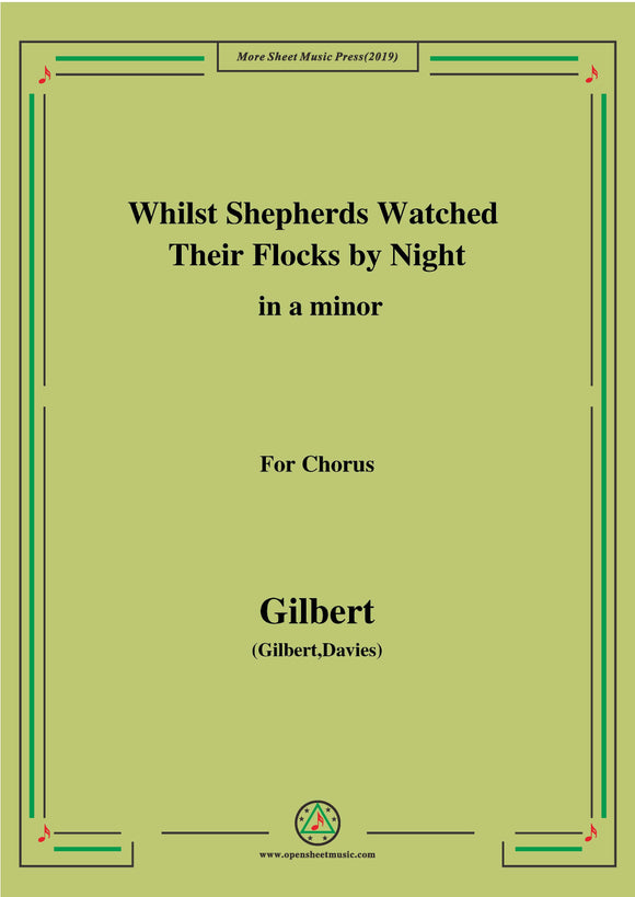 Gilbert-Christmas Carol,Whilst Shepherds Watched Their Flocks by Night,in,for Chorus