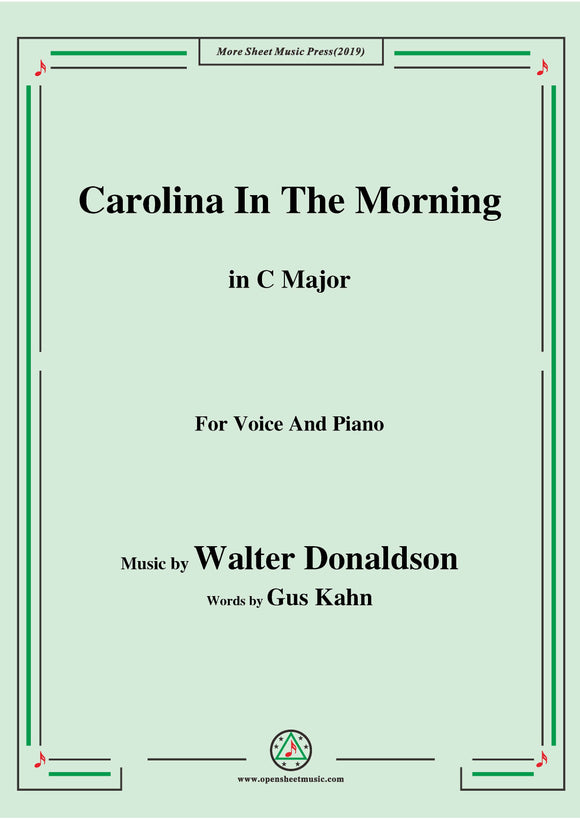 Walter Donaldson-Carolina In The Morning,for Voice and Piano