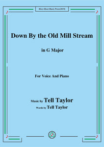 Tell Taylor-Down By the Old Mill Stream