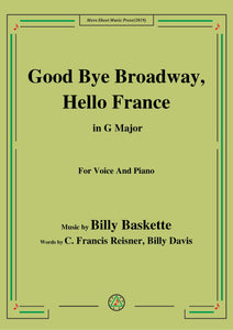 Billy Baskette-Good Bye Broadway,Hello France