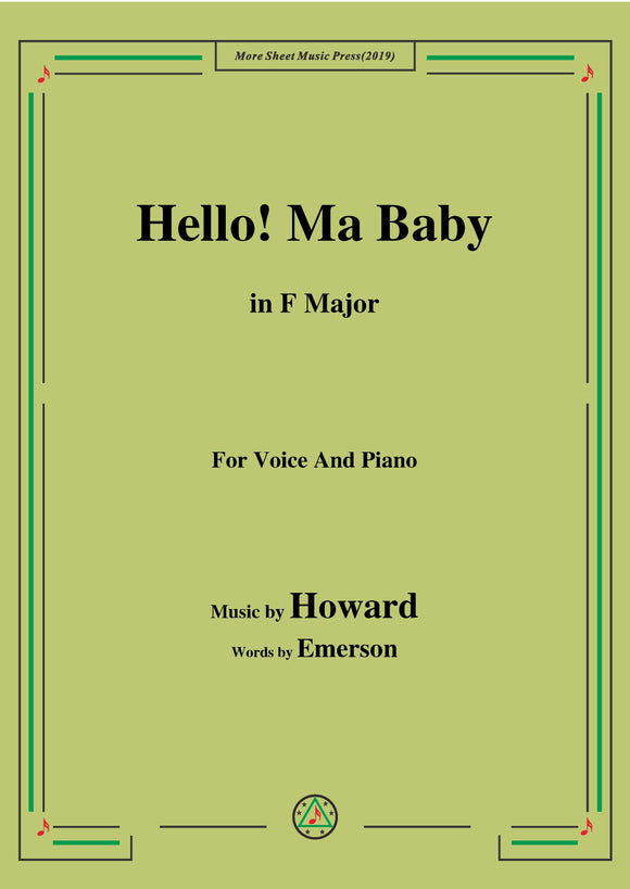 Howard-Hello! Ma Baby