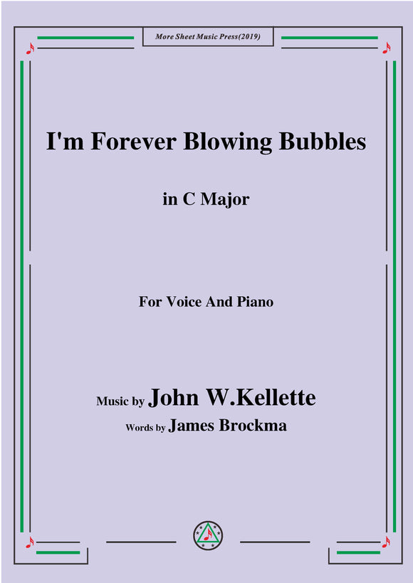 John W. Kellette-I'm Forever Blowing Bubbles