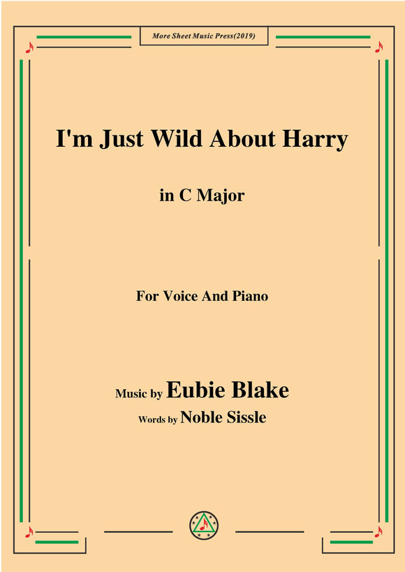 Eubie Blake-I'm Just Wild About Harry