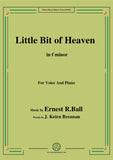 Ernest R. Ball-Little Bit of Heaven