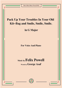 Felix Powell-Pack Up Your Troubles In Your Old Kit Bag and Smile Smile Smile
