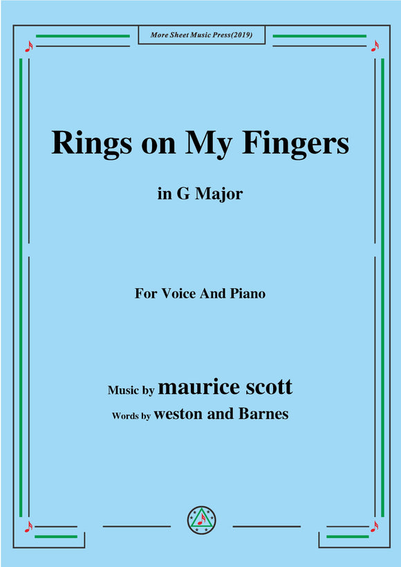Maurice Scott-Rings on My Fingers