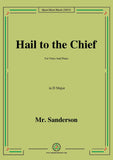 Mr. Sanderson-Hail to the Chief
