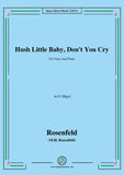 M.H. Rosenfeld-Hush Little Baby,Dont You Cry