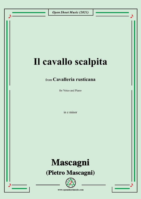 Pietro Mascagni-Il cavallo scalpita,in e minor,for Voice and Piano