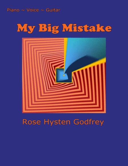 My Big Mistake (Now That I Found You)