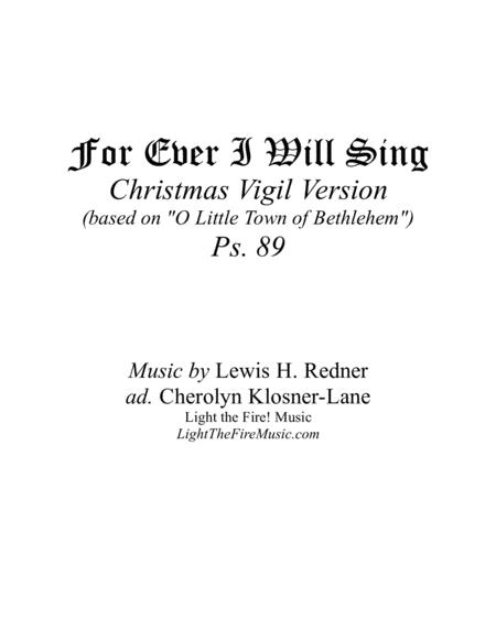 For Ever I Will Sing (Ps. 89) (Christmas Vigil Version) [Octavo - Complete Package]
