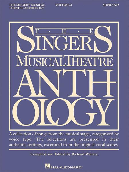 The Singer's Musical Theatre Anthology - Volume 3 - Soprano (Book only)