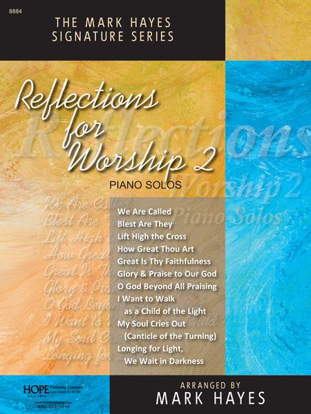 Reflections For Worship II
