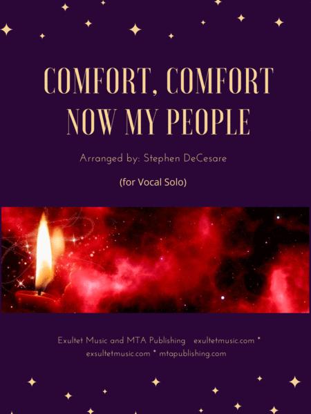 Comfort, Comfort Now My People (for Vocal Solo)