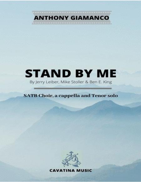 Stand By Me (SATB, a cappella, and Tenor solo)